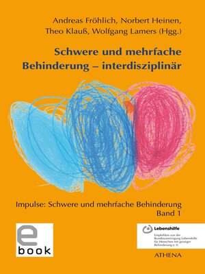 cover image of Schwere und mehrfache Behinderung--interdisziplinär